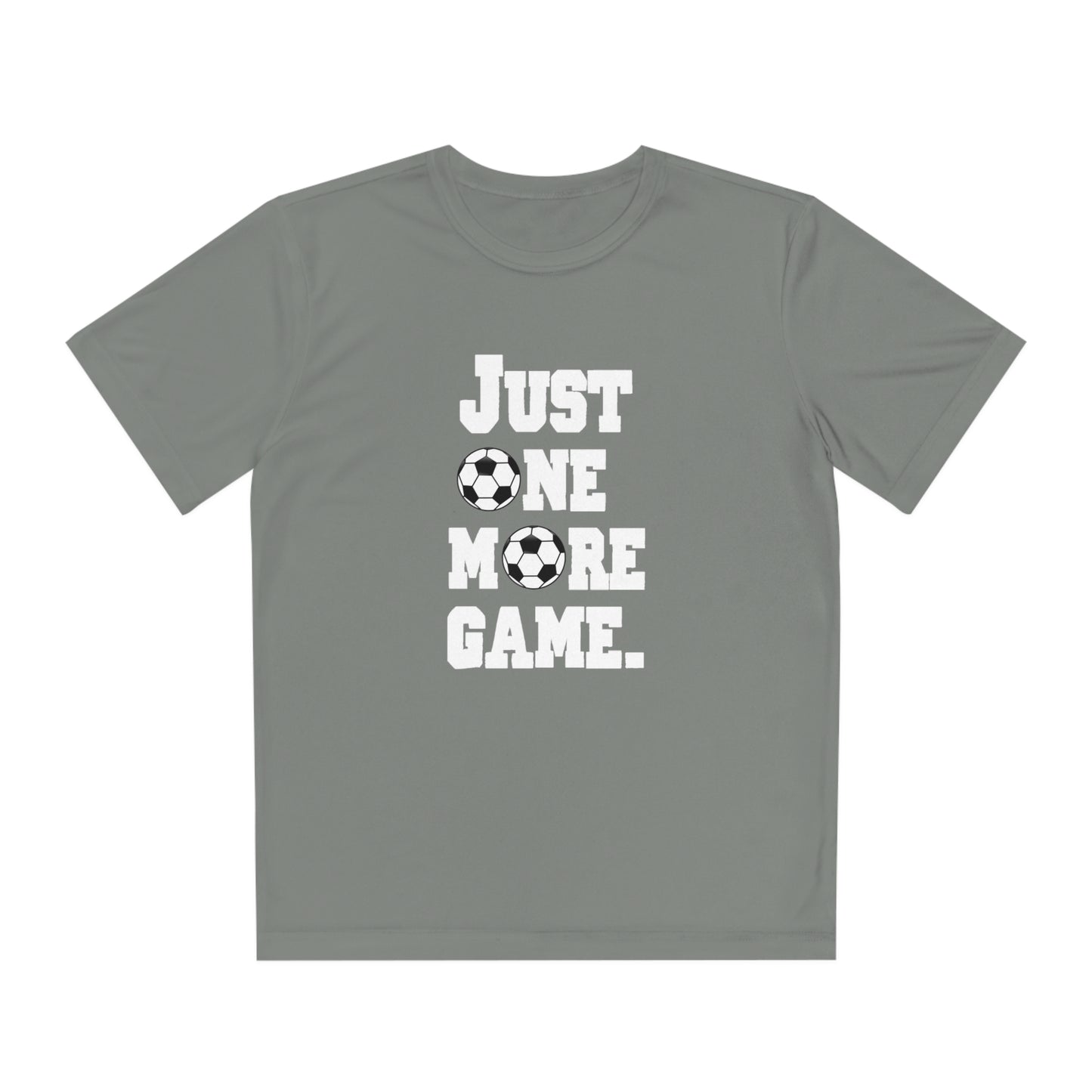 Just One More Game Soccer Sport-Tek® Competitor™ Youth Tee