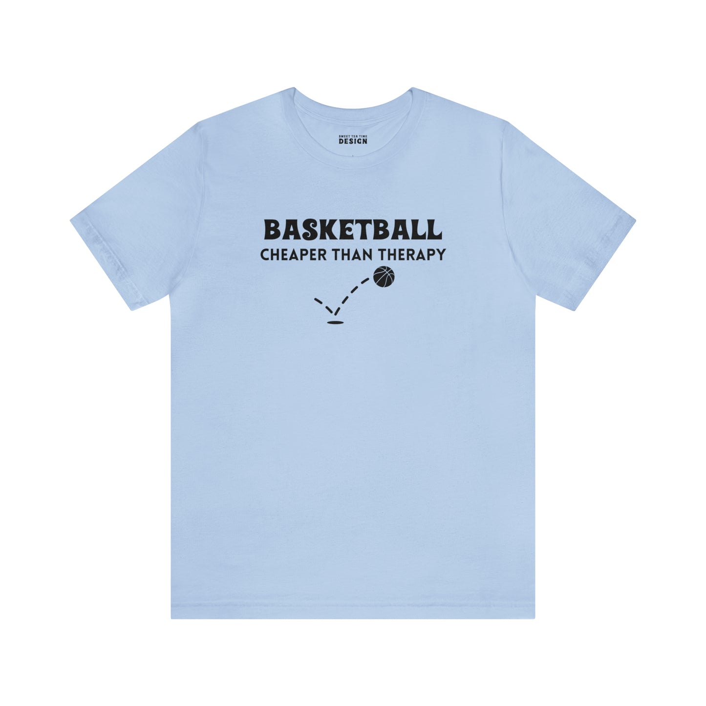 Basketball...Cheaper Than Therapy Jersey Short Sleeve Tee