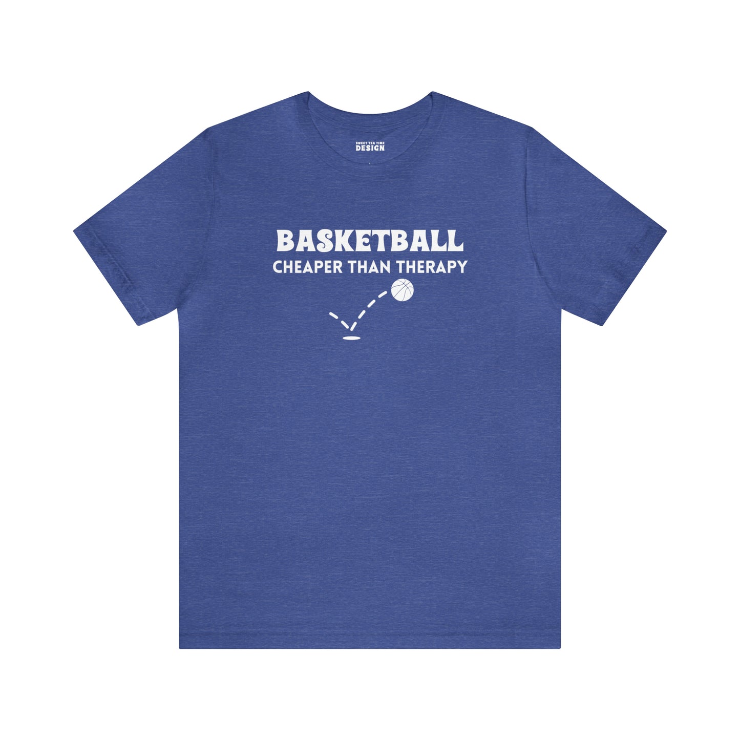 Basketball...Cheaper Than Therapy Jersey Short Sleeve Tee