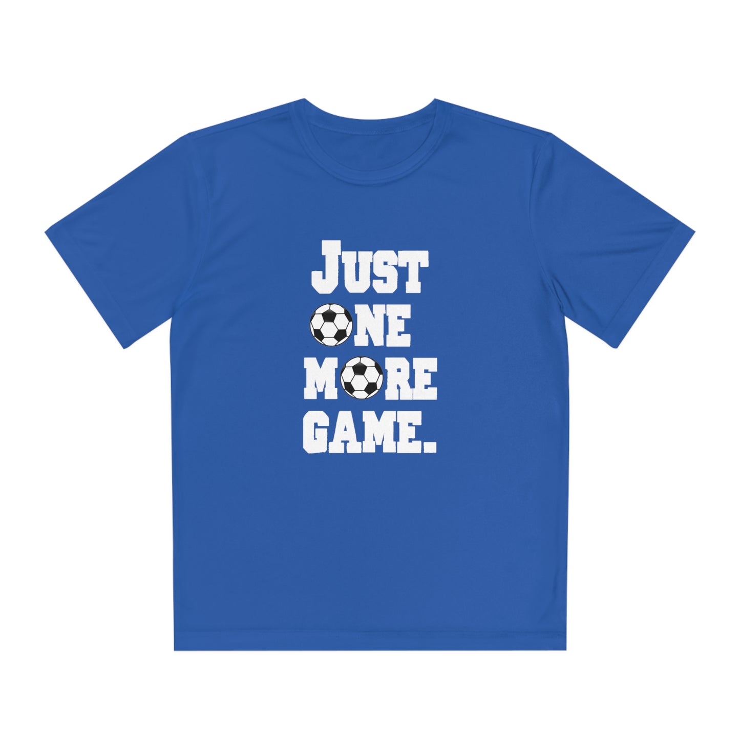 Just One More Game Soccer Sport-Tek® Competitor™ Youth Tee