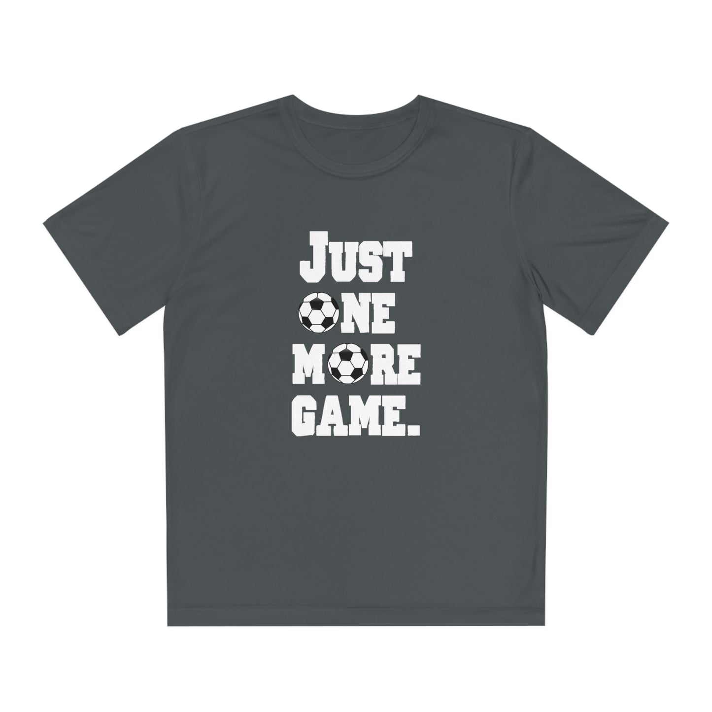 Just One More Game Soccer Sport-Tek® Competitor™ Youth Tee