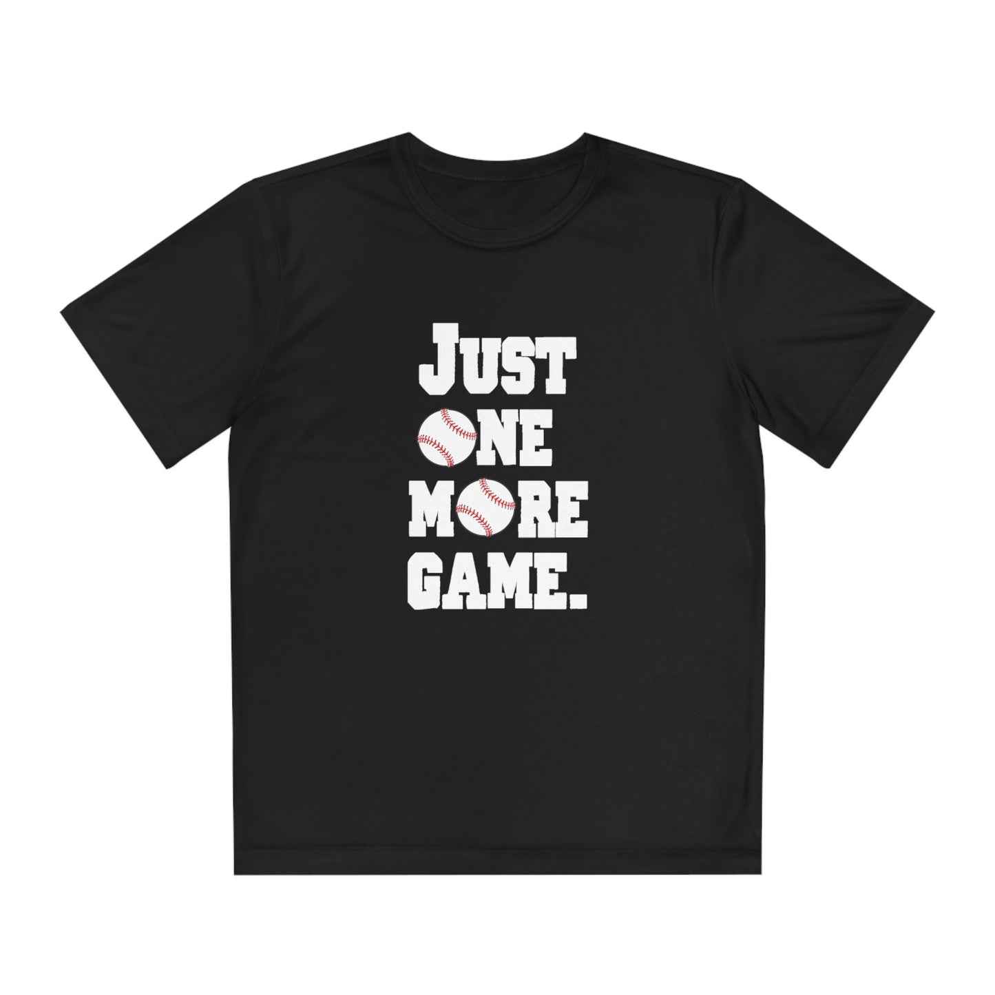 Just One More Game Baseball Sport-Tek® Competitor™ Youth Tee