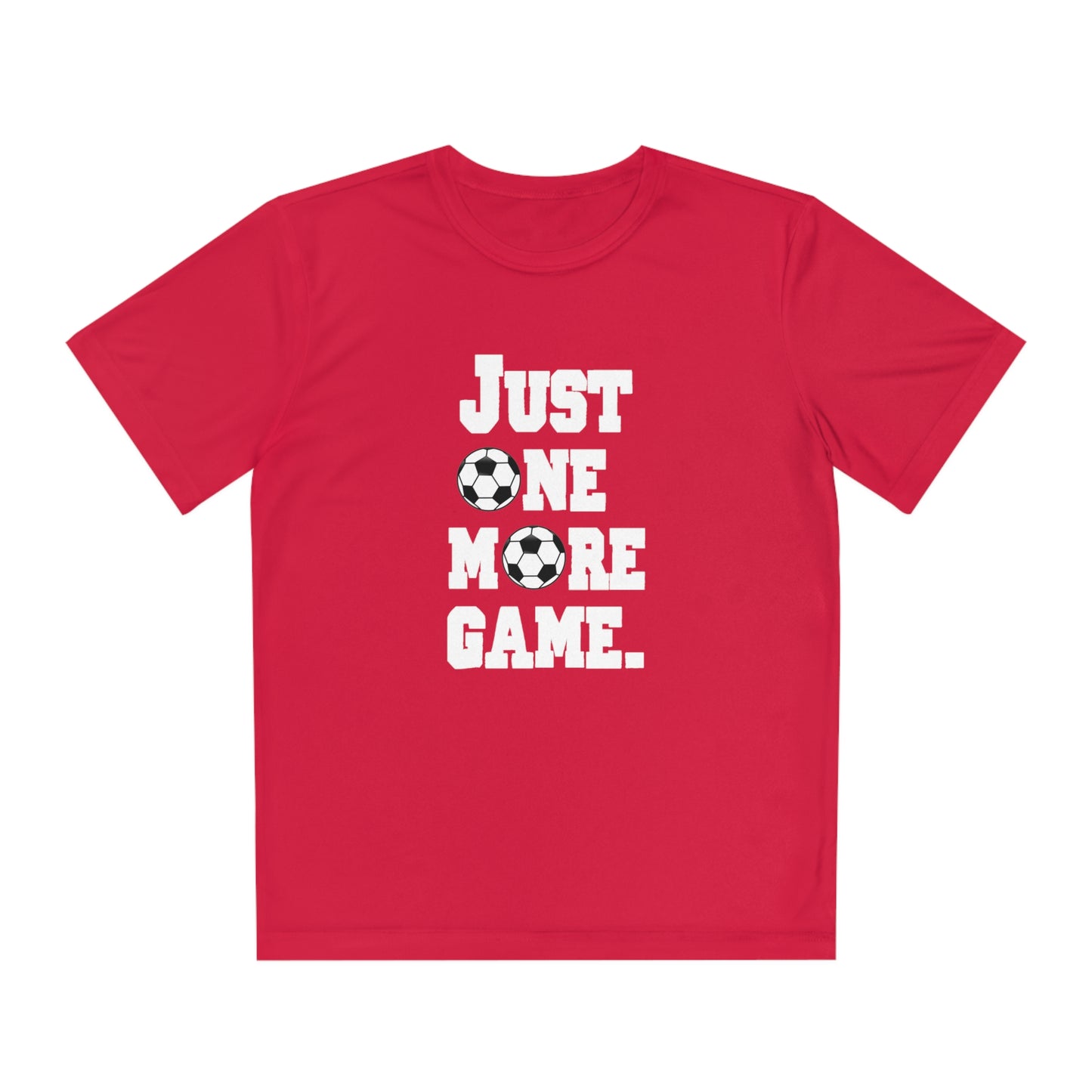 Just One More Game Soccer Sport-Tek® Competitor™ Youth Tee