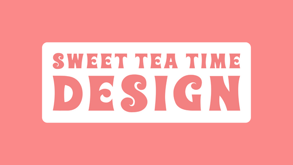 Sweet Tea Time Design