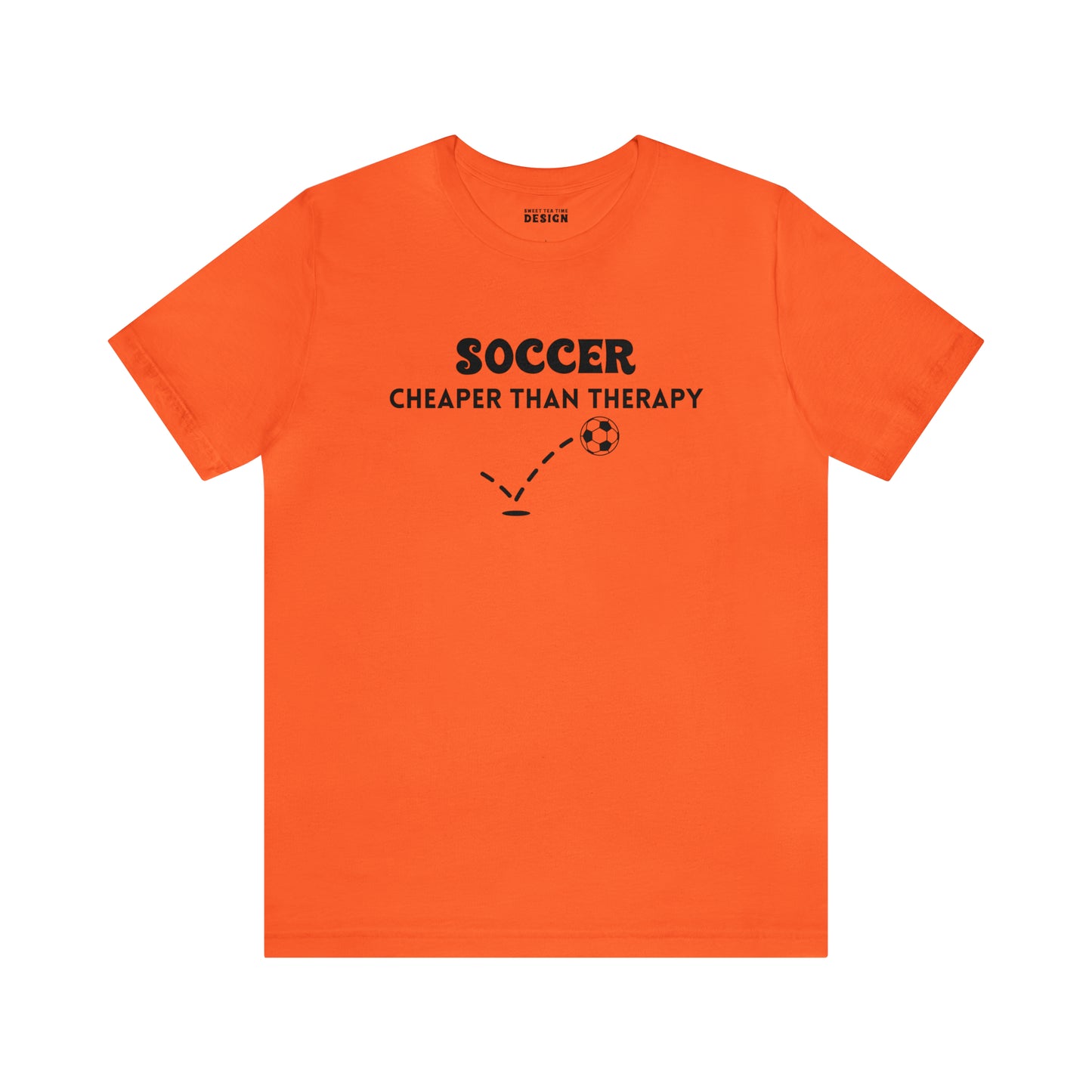 Soccer...Cheaper Than Therapy Jersey Short Sleeve Tee