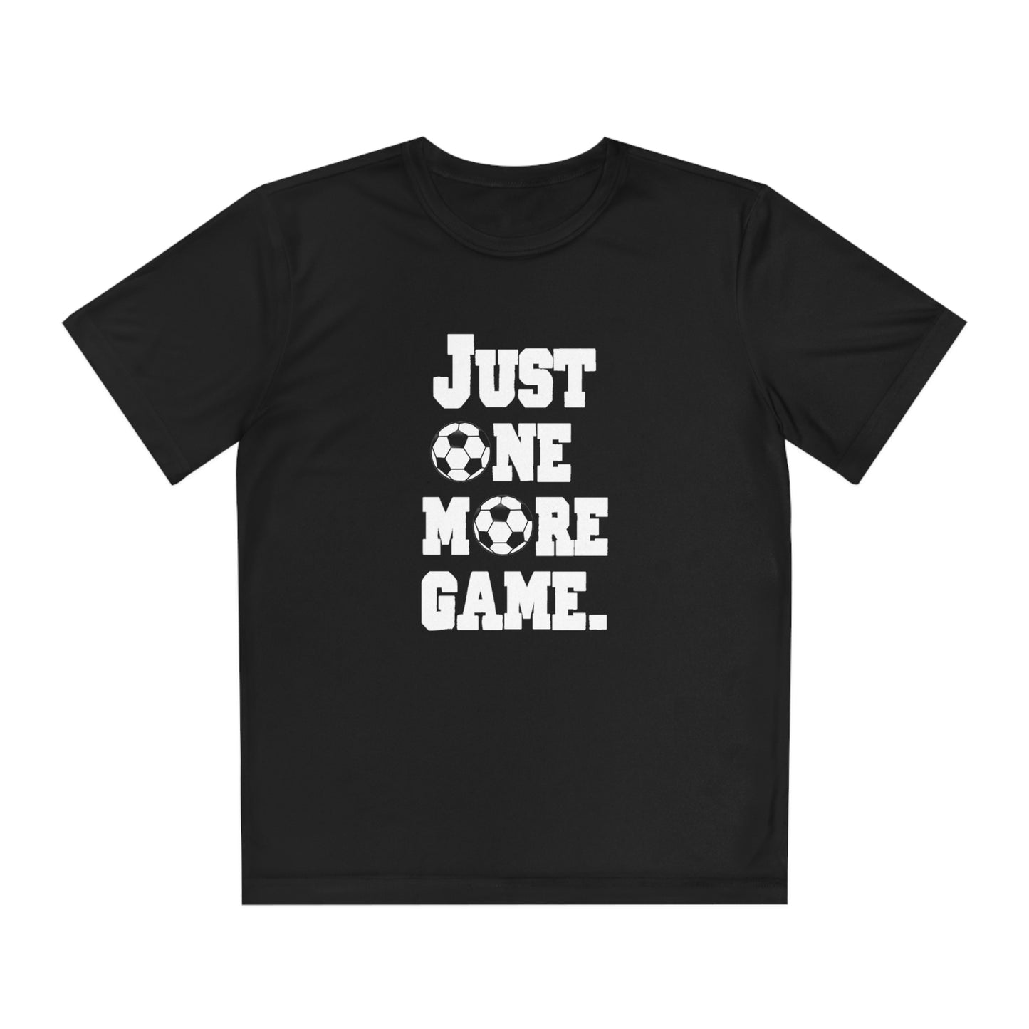 Just One More Game Soccer Sport-Tek® Competitor™ Youth Tee