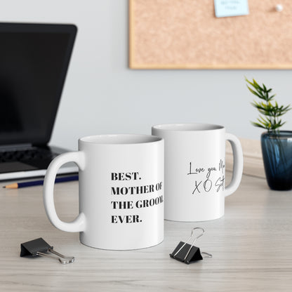 Custom Mother of the Groom Ceramic Mug, 11 oz